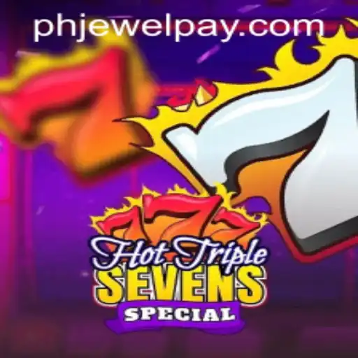 Exploring the Thrills of HotTripleSevensSpecial: A Unique Gaming Experience