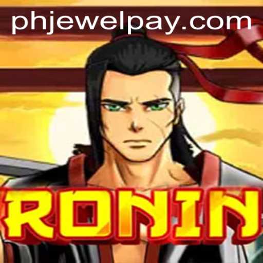 Discover the World of Ronin: A Comprehensive Guide to Mastering the Game